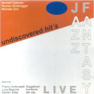 Jazz Fantasy - Undiscovered Hit's
