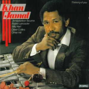 Khan Jamal - Thinking Of You