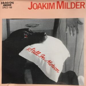 Joakim Milder - Still In Motion