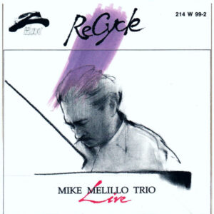 Mike Melillo Trio - Recycle