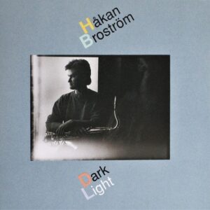 Hakam Brostrom - Dark Lights