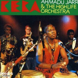Ahmadu Jarr & His Highlife Orchestra - Kera