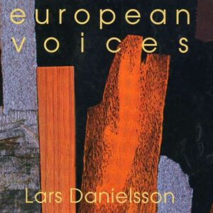 Lars Danielsson - European Voices