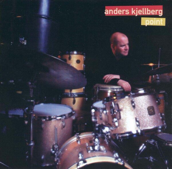 Anders Kjellberg - Point