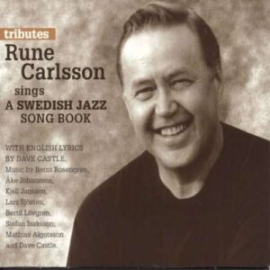 Rune Carlsson - A Swedish Jazz Song Book