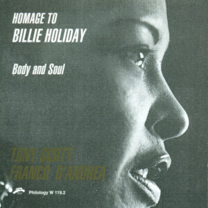 Tony Scott - Homage To Billie Holiday: Body & Soul