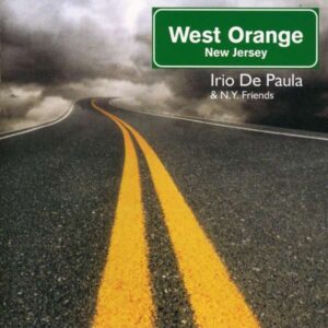 Irio De Paula & N.Y.Friends - West Orange