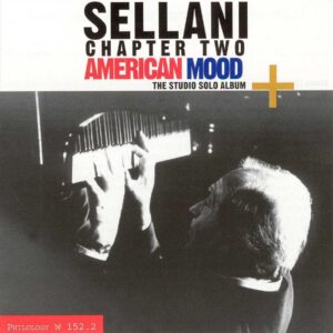 Renato Sellani - Chapter Two: American Mood