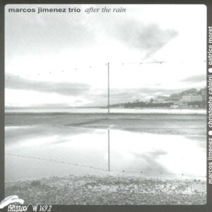 Marcos Jimenez - After The Rain