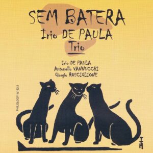 Irio De Paula Trio - Sem Batera