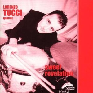 Lorenzo Tucci - Sweet Revelation