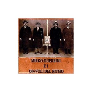 Mirko Guerrini - I Diavoli Del Ritmo
