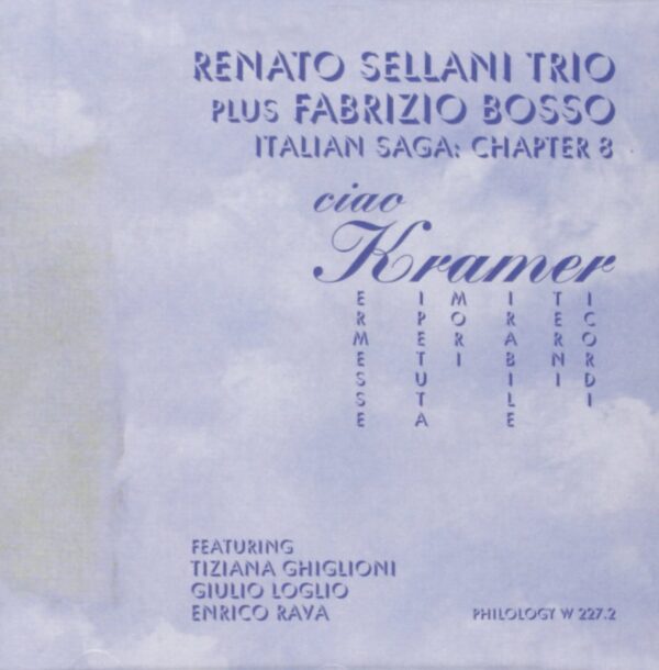 Renato Sellani Trio - Ciao Kramer