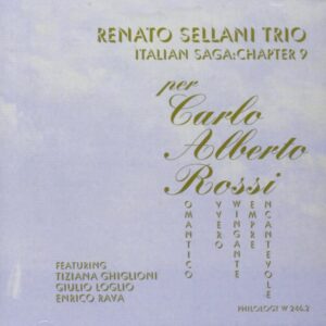 Renato Sellani Trio - Per Carlo Alberto Rossi