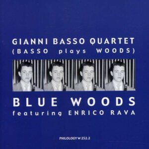 Gianni Basso Quartet - Blue Woods