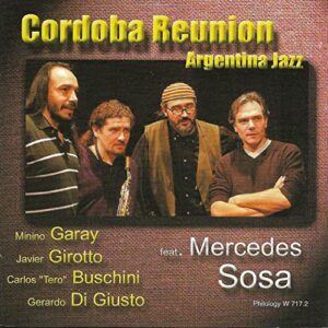 Cordoba Reunion - Argentina Jazz