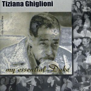 Tiziana Ghiglioni - My Essential Ellington