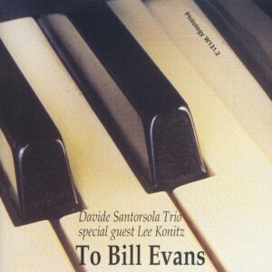 Davide Santorsola - To Bill Evans
