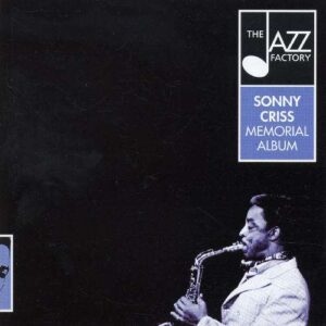Sonny Criss - Memorial Album