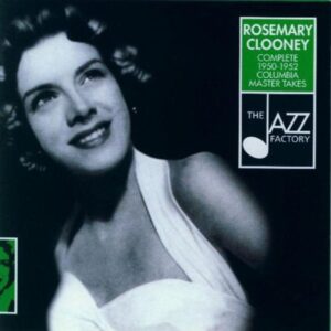 Rosemary Clooney - The Complete 1950-1952 Columbia Years