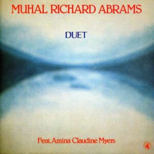 Muhal Richard Abrams - Duet