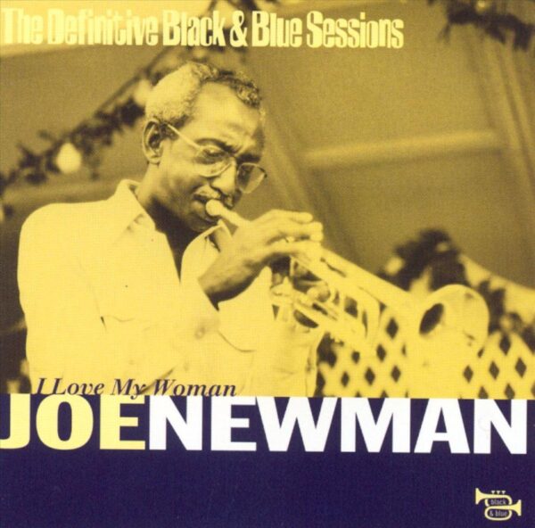 Joe Newman - I Love My Woman