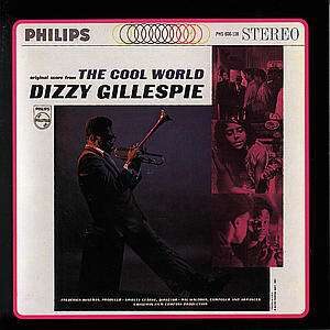 Dizzy Gillespie - The Cool World