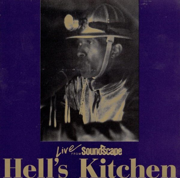 Peter Brotzman - Hell's Kitchen, Live From Soundscape