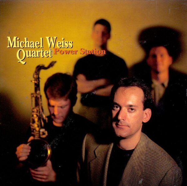 Michael Weiss Quartet - Power Station