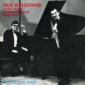 Dick Wellstood - All-Star Orchestra