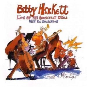 Bobby Hackett - Live At Roosevelt Grill Vol 4