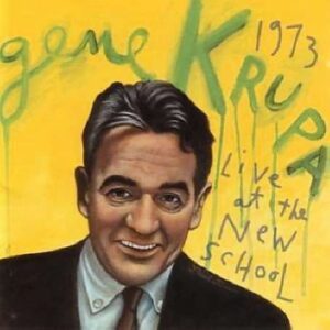 Gene Krupa Quartet - Live At The New School