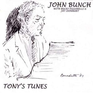 John Bunch - Tony's Tunes