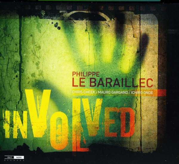 Philippe Le Baraillec - Involved