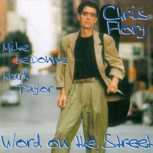Chris Flory - Word On The Street