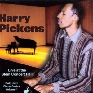 Harry Pickens - Live At Stem Concert