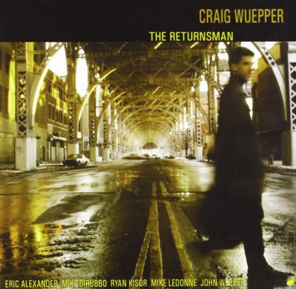 Craig Wuepper - The Returnsman