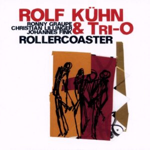 Rolf Kuhn & Trio - Rollercoaster