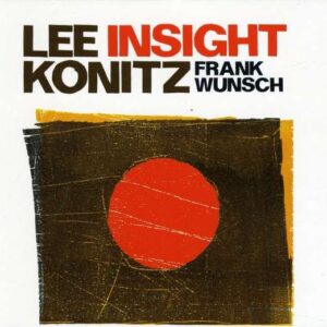 Lee Konitz - Insight