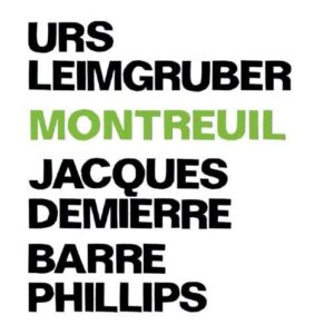 Urs Leimgruber - Montreuil
