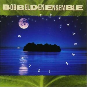 Bob Belden Ensemble - Treasure Island