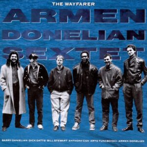 Armen Donelian - The Wayfarer