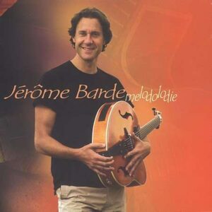 Jerome Barde - Melodolodie