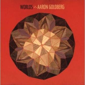 Aaron Goldberg - Worlds