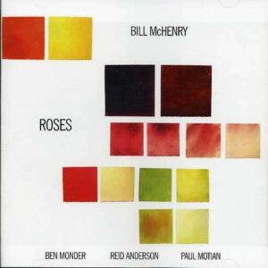 Bill Mchenry - Roses
