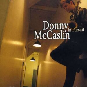 Donny Mccaslin - In Pursuit