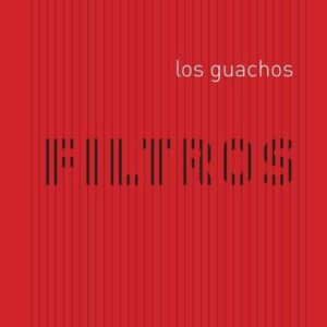 Los Guachos - Filtros