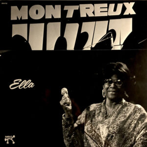Ella Fitzgerald - At The Montreux Jazz Festival 1975