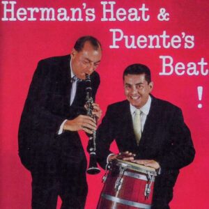 Woody Herman - Herman's Heat & Puente's Beat