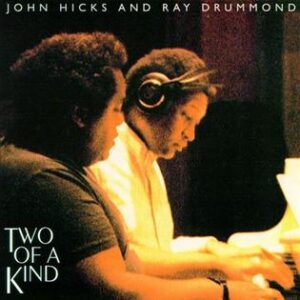 John Hicks - Two Of A Kind